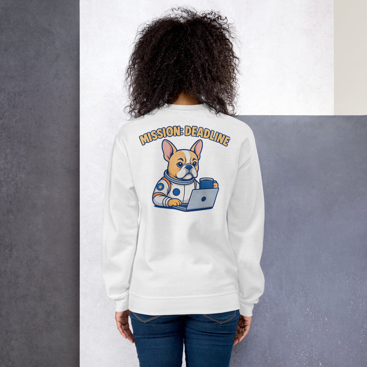 Mission: Deadline – Unisex Sweatshirt mit Astronaut-Frenchie